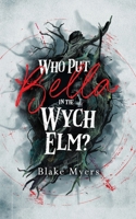 Who Put Bella in the Wych Elm? B0DTH75RSN Book Cover