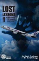 LOST Lessons 1 A devotional by teens for teens 149933706X Book Cover