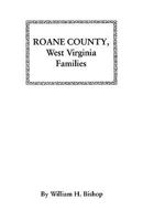 RoAne County, West Virginia Families 0806345861 Book Cover