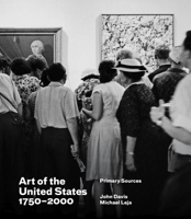 Art of the United States, 1750–2000: Primary Sources 0932171680 Book Cover