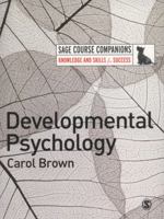 Developmental Psychology: A Course Companion (Sage Course Companions) 1412934664 Book Cover