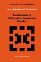 Fundamentals of Mathematical Evolutionary Genetics 9401076707 Book Cover