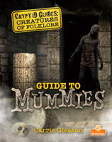 Guide to Mummies 1039663443 Book Cover