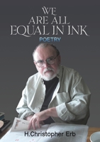 We Are All Equal in Ink 1649797559 Book Cover