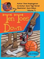 Ten Toes Down: Volume 1 1546279342 Book Cover