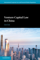 Venture Capital Law in China 1108437664 Book Cover