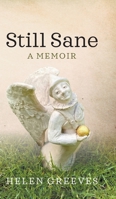 Still Sane: A Memoir 1800319363 Book Cover