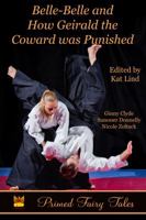 Belle-Belle and Geirald the Coward 1947945009 Book Cover