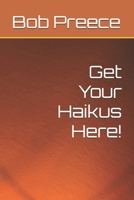 Get Your Haikus Here! B0GPDB6XVY Book Cover