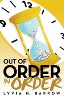 Out of Order in Order 1491787678 Book Cover