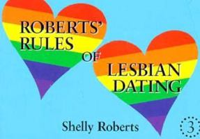 Roberts' Rules of Lesbian Dating 1883523257 Book Cover