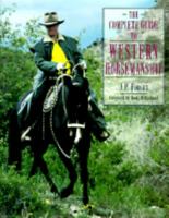 The Complete Guide to Western Horsemanship 0876059825 Book Cover