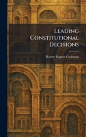 Leading Constitutional Decisions 1025781104 Book Cover
