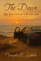 The Dawn B0G43Y9MLZ Book Cover