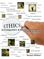 Ethics in Competitive and Recreational Sport : Activity Workbook 0757594603 Book Cover