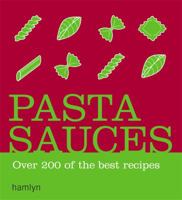 Pasta Sauces 0600616991 Book Cover