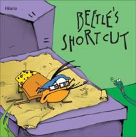 Beetle's Short Cut (Stories for Smaller Kids) 9974792568 Book Cover