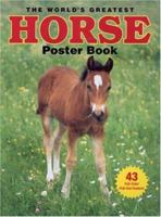 The World's Greatest Horse Poster Book 0760330158 Book Cover