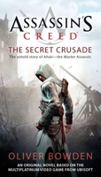 Assassin's Creed: The Secret Crusade 0241951720 Book Cover
