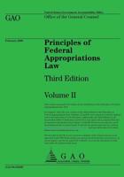 Principles of Federal Appropriations Law: Third Edition Volume II 1492280003 Book Cover