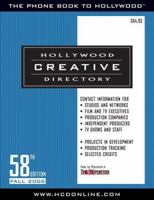 Hollywood Creative Directory: 58th Edition (Hollywood Creative Directory) 1928936466 Book Cover