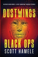 Dustwings: Black Ops B0FSBM4VN6 Book Cover