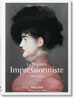 La peinture impressionniste (1860-1920) 383655710X Book Cover