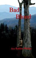 Bad Blood (Revenge Series) (Volume 2) 1482093898 Book Cover