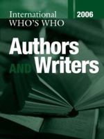 International Who's Who of Authors and Writers 2006 1857433114 Book Cover