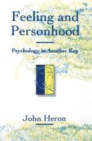 Feeling and Personhood: Psychology in Another Key 0803987293 Book Cover