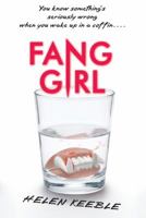 Fang Girl B00CNKXIMM Book Cover
