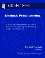 KidCoder: Windows Programming 0983074992 Book Cover