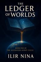 The Ledger of Worlds B0G6YRTSD6 Book Cover