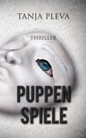 Puppenspiele: Thriller 1500199435 Book Cover