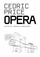 Cedric Price: Opera (Architectural Monographs (Paper)) 0470848758 Book Cover