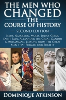 History: The Men Who Changed the Course of American History.: Washington, Franklin, Hamilton, Lincoln, M.L. King, Reagan, & Roosevelt. Lessons from the Great Men that Forged America 1519103190 Book Cover