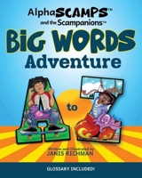 Alpha Scamps Big Words Adventure 1737068575 Book Cover