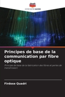 Principes de base de la communication par fibre optique (French Edition) 6209479499 Book Cover