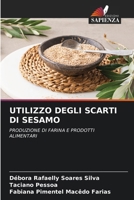 Utilizzo Degli Scarti Di Sesamo (Italian Edition) 6207743717 Book Cover