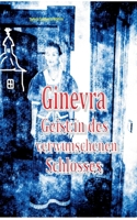 Ginevra: Geist: in des verwunschenen Schlosses 3819277463 Book Cover