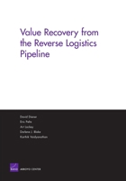 Value Recovery from the Reverse Logistics Pipeline 0833036793 Book Cover