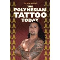 The Polynesian Tattoo Today 1566479215 Book Cover