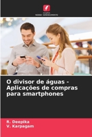 O divisor de águas - Aplicações de compras para smartphones (Portuguese Edition) 6208934206 Book Cover