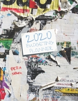 Budgeting Planner 2020: 12 Month Budget Planner Money Saving Challenge Monthly Bill Tracker Simple Budget Tracker Expense Tracker Happy Planner Notebook Monthly Money Goals Tracker 1697518710 Book Cover