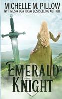 Emerald Knight 1586087835 Book Cover