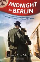 Midnight in Berlin 1250079403 Book Cover