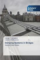 Damping Systems in Bridges: Selected Case Studies 3639766210 Book Cover