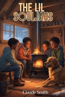 The Lil Souljahs B0GTZ55YYH Book Cover