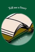 Tell me a Story 1495997383 Book Cover