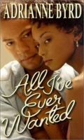 All I've Ever Wanted (Arabesque) 0373831889 Book Cover